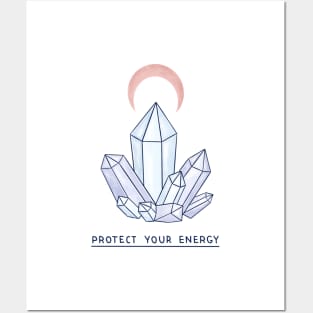 Protect Your Energy Posters and Art